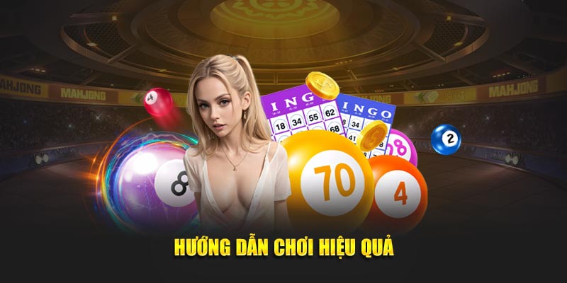 Hướng dẫn chơi hiệu quả