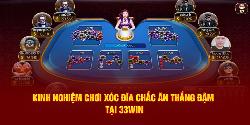 Kinh nghiệm chơi xóc đĩa chắc chắn thắng tại 33win