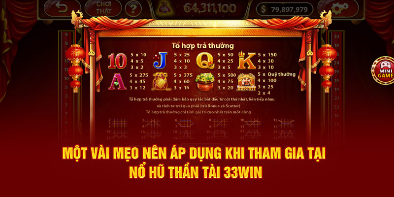 Một vài mẹo nên áp dụng khi tham gia tại nổ hũ thần tài 33win